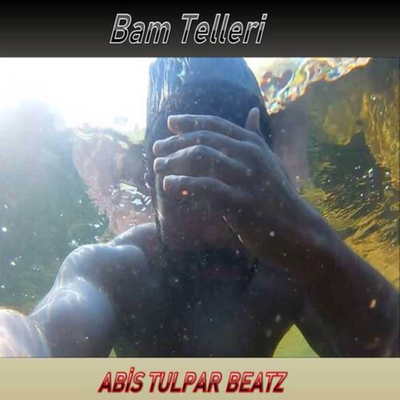 Abis Tulpar Beatz's cover