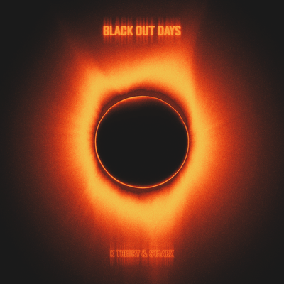 Black Out Days By K Theory, Staarz's cover