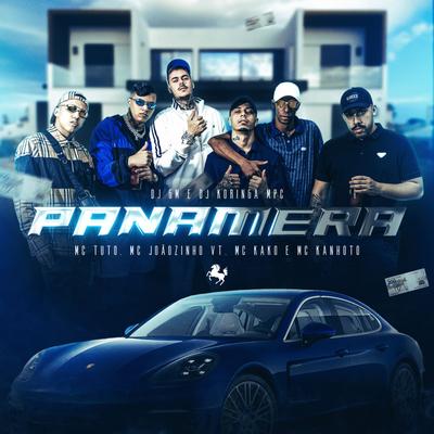 Panamera By Mc Kako, MC Tuto, Mc Kanhoto, MC Joãozinho VT, Dj koringa Mpc, Dj GM's cover