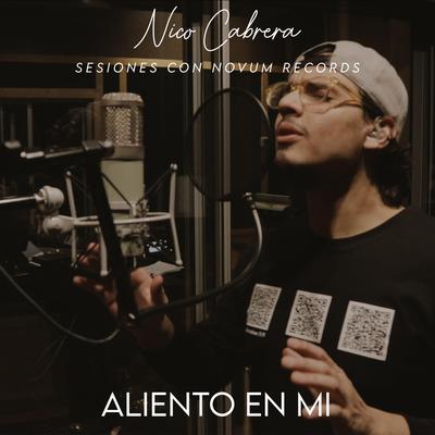 Aliento en Mi By Nico Cabrera's cover