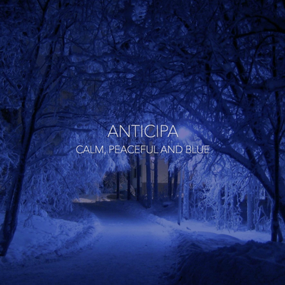 Calm, Peaceful and Blue By Anticipa's cover