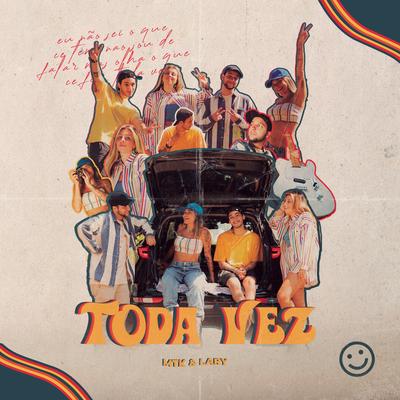 Toda Vez By Lary, MTK's cover