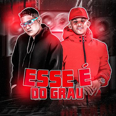 Esse É do Grau (feat. Biel Xcamoso) (feat. Biel Xcamos) By Blk Pernambucano, Biel Xcamos's cover