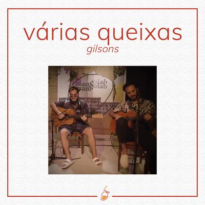 Várias Queixas (Ao Vivo no Estúdio MangoLab) By Gilsons's cover