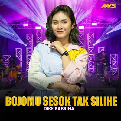 Bojomu Sesok Tak Silihe's cover