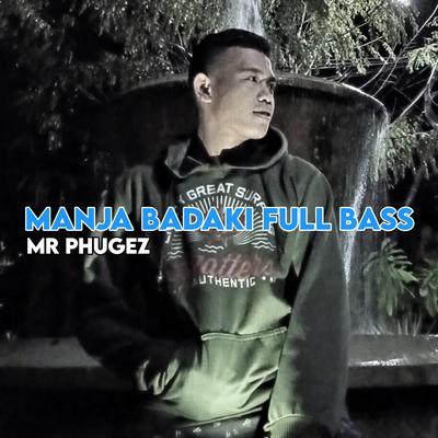 Manja Badaki Full Bass's cover