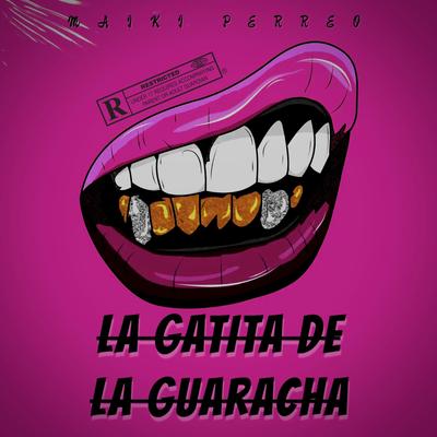 L Gatita De La Guaracha's cover