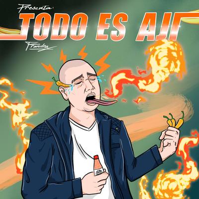 Todo Es Aji (Parodia)'s cover