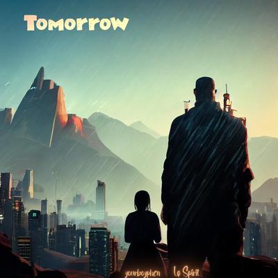 Tomorrow By yourboyPHEN's cover