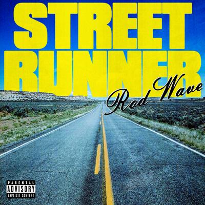 Street Runner By Rod Wave's cover