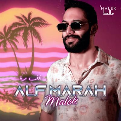 Alf Marah - ألف مرة's cover