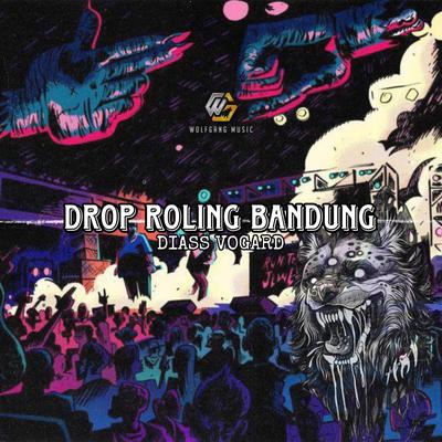 DROP ROLING BANDUNG's cover