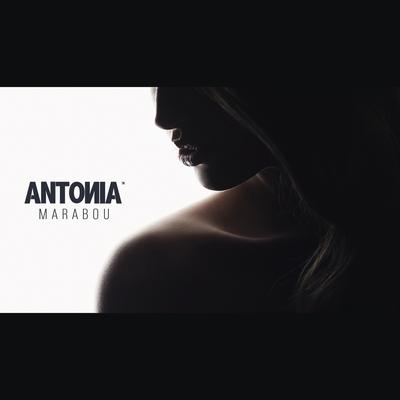 Marabou (Radio Edit) By Antonia's cover