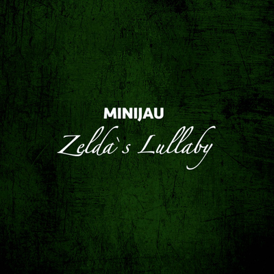 Zelda`s Lullaby (Instrumental) By Minijau's cover