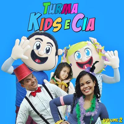 Turma Kids e Cia, Vol. 02's cover