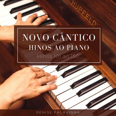 Novo Cântico - Hinos ao Piano 101-150's cover