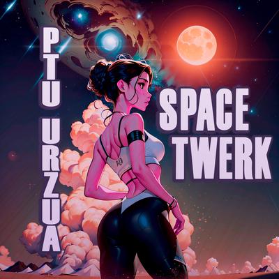 Space Twerk's cover