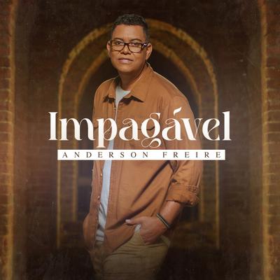 Impagável By Anderson Freire's cover
