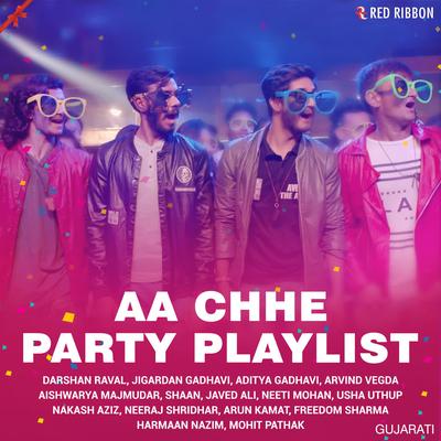 Aa Chhe Party Playlist's cover