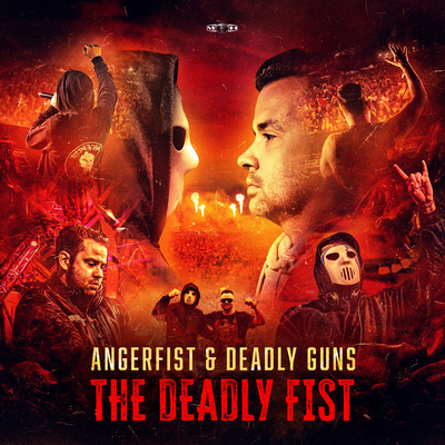 The Deadly Fist By Angerfist, Deadly Guns's cover