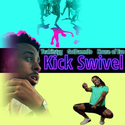 Kick Swivel (Radio Edit)'s cover