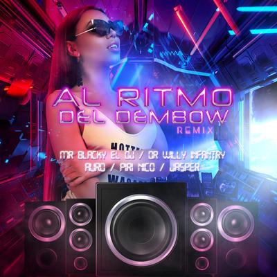 Al Ritmo Del Dembow (Remix)'s cover