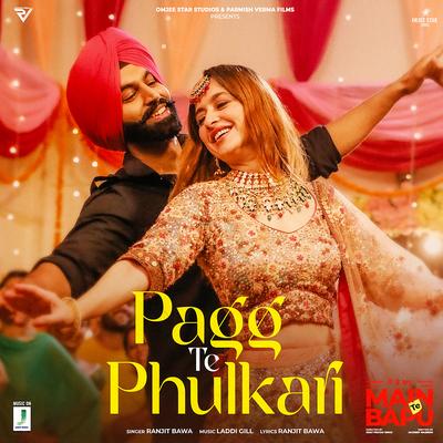 Pagg Te Phulkari (From "Main Te Bapu")'s cover