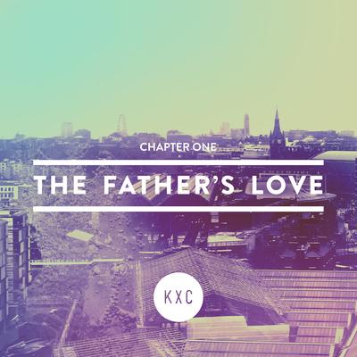 The Father's Love By KXC, Tom Eccleshall's cover