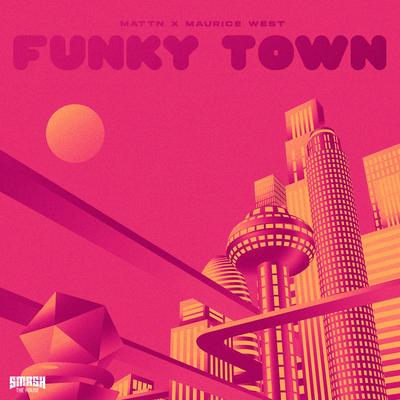 Funky Town By MATTN, Maurice West's cover