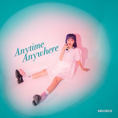 Anytime Anywhere's cover