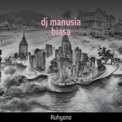 Dj Manusia Biasa's cover