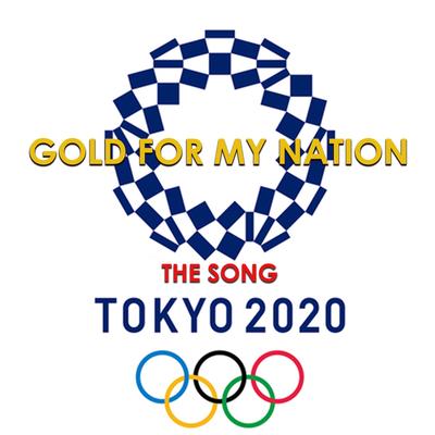 Olympic Games Tokio 2020 The Song (Gold For My Nation)'s cover