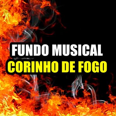 Fundo Musical Corinho de Fogo By TV SHALOM's cover