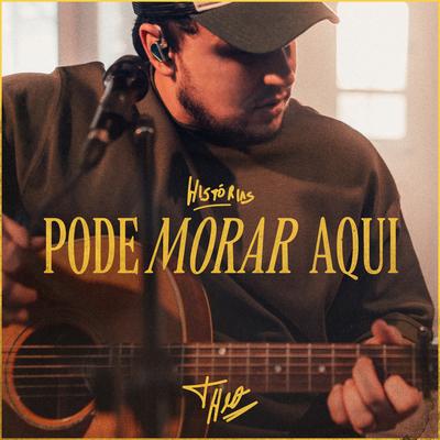 Pode Morar Aqui (Acústico) By Theo Rubia's cover