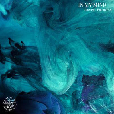 In My Mind By Raven Paradox's cover