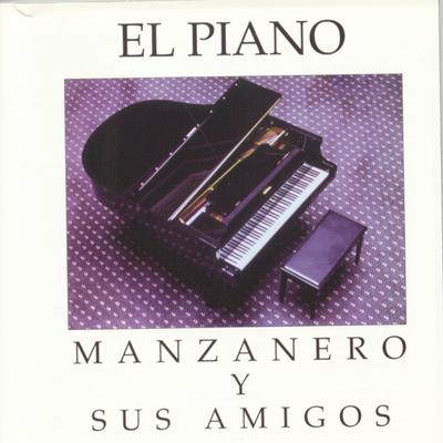 El Piano, Manzanero Y Sus Amigos's cover