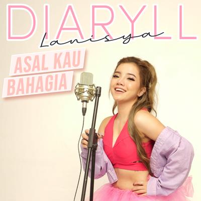 Asal Kau Bahagia's cover