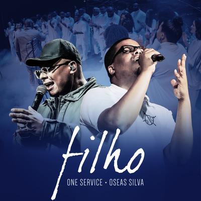 Filho By Oseas Silva, ONE Service's cover