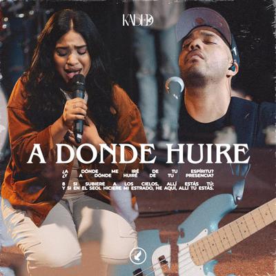 A Donde Huiré (Live)'s cover