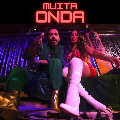 Muita Onda By Felipe Cordeiro, Valéria Paiva & Fruto Sensual's cover