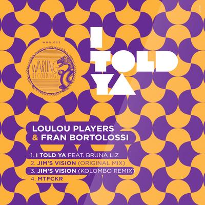 Jim's Vision (Kolombo Remix) By Loulou Players, Fran Bortolossi, Kolombo's cover