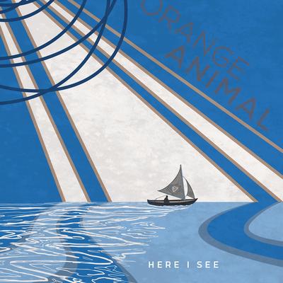 Here I See By Orange Animal's cover