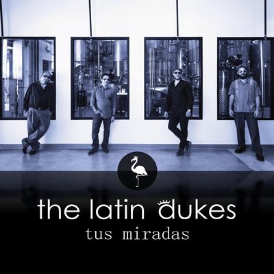 The Latin Dukes's cover