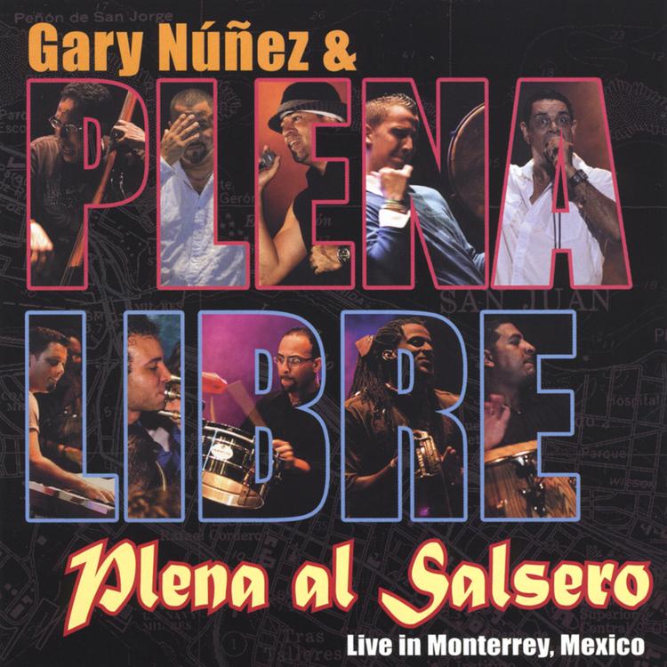 Plena Libre / Gary Nunez & Plena Libre's avatar image