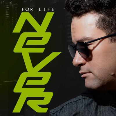 For Life Never By Mike Moonnight, Alan Pop's cover