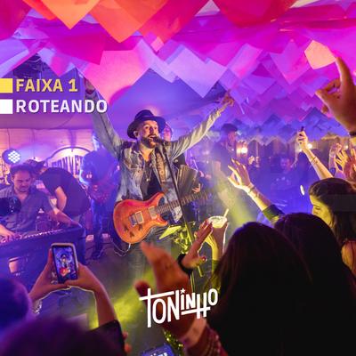 Roteando (Ao Vivo) By Toninho, Wlacco's cover