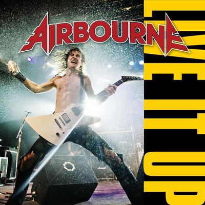 Live It Up By Airbourne's cover