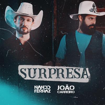 Surpresa By Nando Ferraz, João Carreiro's cover