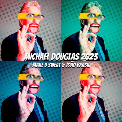 Michael Douglas 2023 By Make U Sweat, João Brasil's cover