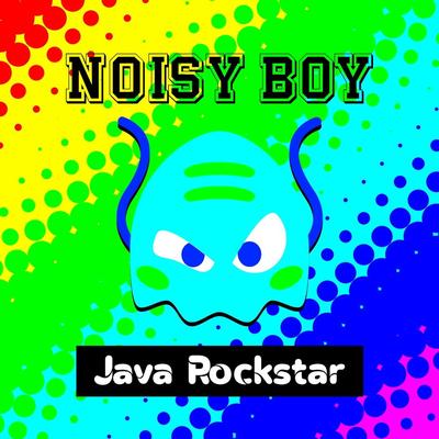 Noisy Boy's cover